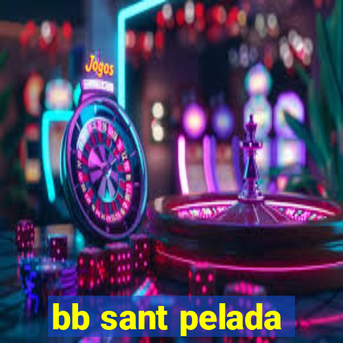 bb sant pelada